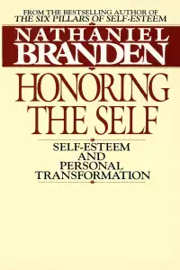 Honoring The Self - Nathaniel Branden